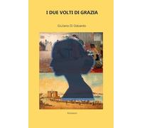 I due volti di Grazia
