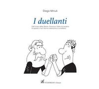 I duellanti. Dall'inizio della storia, Francia e Italia incrociano le spade e non hanno intenzione di smettere