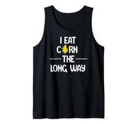 I Eat Corn the Long Way Funny Adult Humor Graphic Apparel Canotta