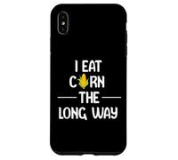 I Eat Corn the Long Way Funny Adult Humor Graphic Apparel Custodia per iPhone XS Max