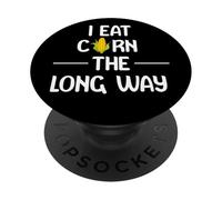 I Eat Corn the Long Way Funny Adult Humor Graphic Apparel PopSockets PopGrip Adesivo