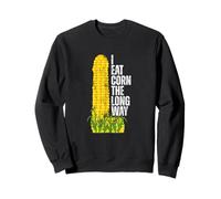 I Eat Corn The Long Way Funny Felpa