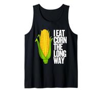 I Eat Corn The Long Way - Funny Inappropriate Tee Canotta