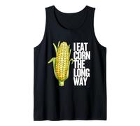 I Eat Corn The Long Way - Funny Inappropriate Tee Canotta