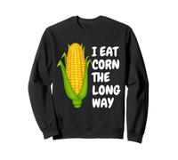 I Eat Corn The Long Way - Funny Inappropriate Tee Felpa