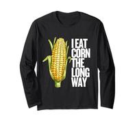 I Eat Corn The Long Way - Funny Inappropriate Tee Maglia a Manica