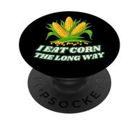 I Eat Corn The Long Way - Funny Inappropriate Tee PopSockets PopGrip Adesivo