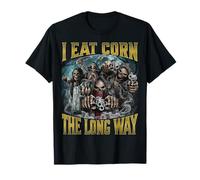 I Eat Corn The Long Way Maglietta