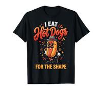 I Eat Hot Dogs for The Shape Maglietta