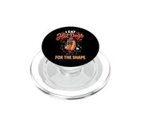 I Eat Hot Dogs For The Shape PopSockets PopGrip per MagSafe