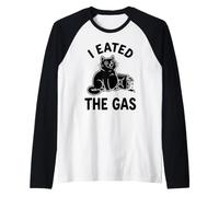 I Eated The Gas Funny Cat Meme Maglia con Maniche Raglan