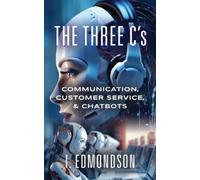 I Edmondson The Three C's (Tascabile)