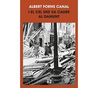 I el cel ens va caure al damunt