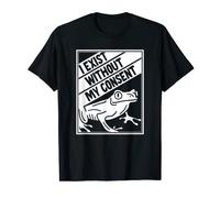 I Exist Without My Consent Frog Maglietta