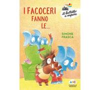 I facoceri fanno le.... Ediz. a colori