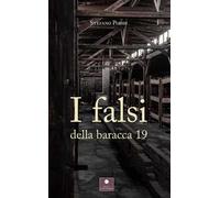 I falsi della baracca 19