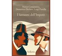 I fantasmi dell'Impero