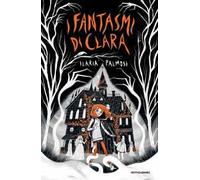 I fantasmi di Clara