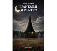 I fantasmi di dentro