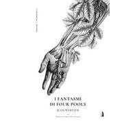 I fantasmi di Four Pools