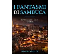 Melanie Chircop I Fantasmi di Sambuca (Tascabile) House Number 23