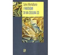 I fantasmi di via Ossuna 33