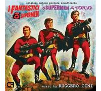 I Fantastici 3 Supermen / 3 Supermen A Tokyo - Ruggero Cini (Audio Cd)