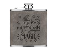 I Fare My Proprio Magico 170ml pelle Sintetica Hip Flask Grigio Divertente Witch