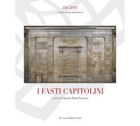 I fasti capitolini - Parisi Presicce Claudio