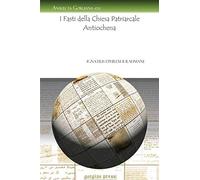 I Fasti della Chiesa Patriarcale Antiochena: 632