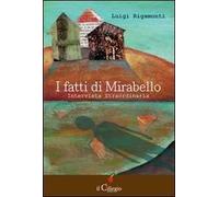 I fatti di Mirabello. Intervista straordinaria