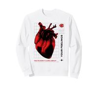 I Fatti Non Si preoccupano dei Tuoi Sentimenti (Grafica a Cuore) Felpa