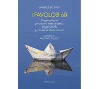 I favolosi 60. Troppo giovani per tirare i remi in barca, troppo vecchi per tirare la barca a remi