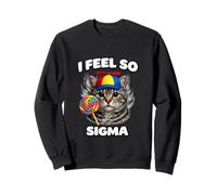 I Feel So Sigma Unhinged Cat Gen Z Meme Brainrot Slang Witty Felpa