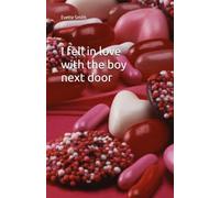 I fell in love with the boy next door