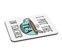 I' Fermo Il Tè IN Insegnante PC Computer Mouse Pad Del Mondo Migliore Bellissimo