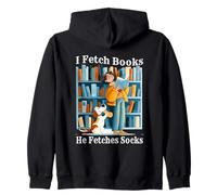 I Fetch Books. He fetches Socks. Felpa con Cappuccio