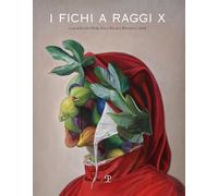 I fichi a raggi x