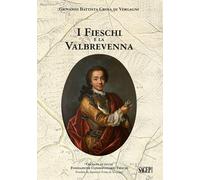 I Fieschi e la Valbrevenna - [SAGEP]
