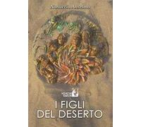 I figli del deserto