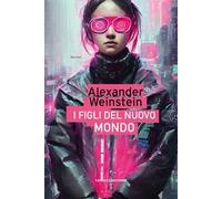 I figli del Nuovo Mondo