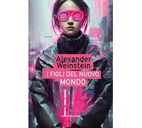 I figli del Nuovo Mondo