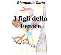 I figli della fenice