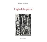 I figli delle pietre