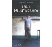 I figli dell'ultimo banco