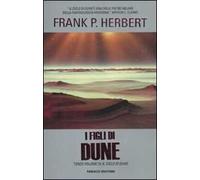 I figli di Dune. Il ciclo di Dune. Vol. 3
