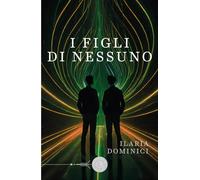 I figli di nessuno