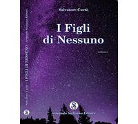 I figli di nessuno