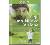 I figli. Una nuova visione