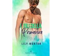 I fili della primavera